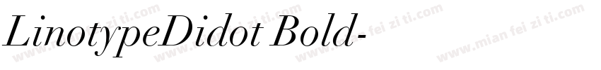 LinotypeDidot Bold字体转换